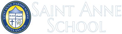 Saint Anne School - Santa Ana, CA