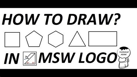 How to draw Shapes in MSW LOGO || Technical ADAK - YouTube