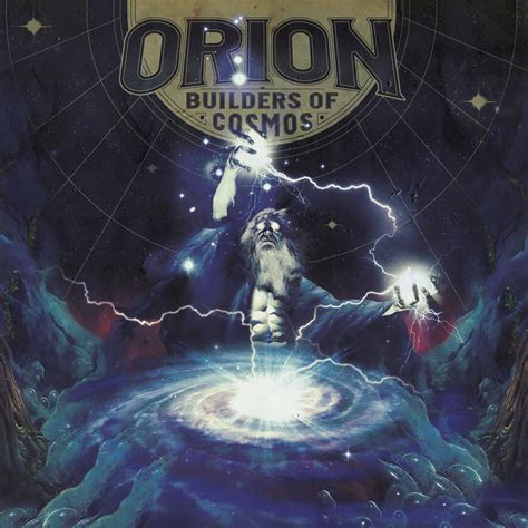 Outlaws Of The Sun: ORION - Builders of Cosmos (Album Review)