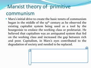 Primitive communism and egalitarian society | PPT