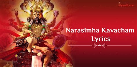 Narasimha Kavacham Lyrics: श्री नरसिम्हा कवच मंत्र - 99pandit