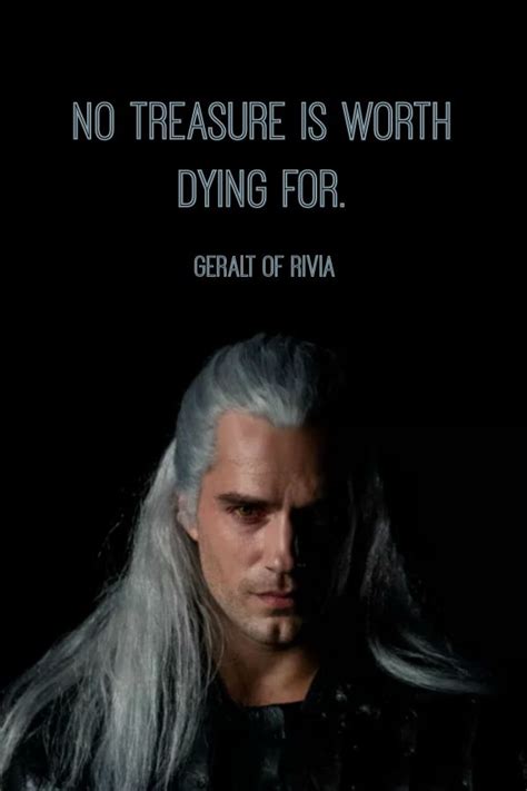 Geralt of Rivia, The Witcher #witcher #quote The Witcher Geralt ...