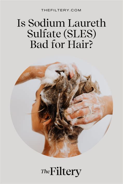 What Is Sodium Laureth Sulfate In Shampoo? Is It Bad for Hair? - The ...