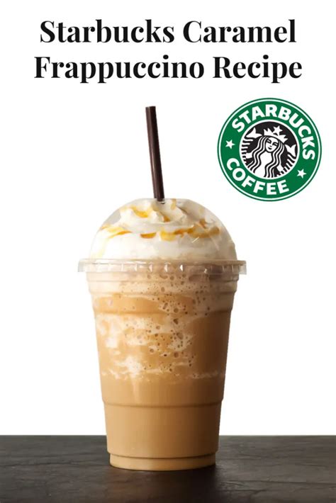 Starbucks Caramel Frappuccino Recipe | Recipe | Starbucks frappuccino ...