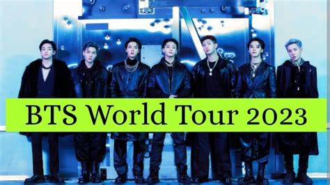 BTS World Tour 2023, Schedule, Concert Dates, Ticket Price ...