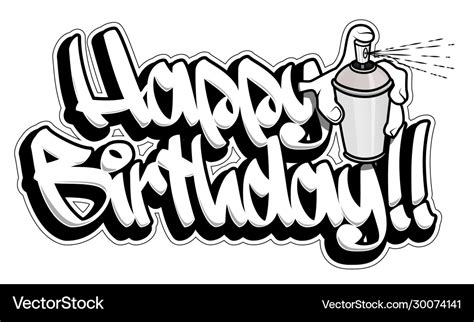 Graffiti Happy Birthday Lettering