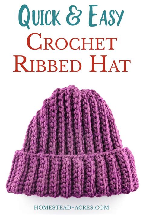 Free Crochet Ribbed Hat Pattern - Homestead Acres