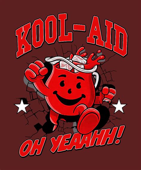 Kool Aid Oh Yeah Meme