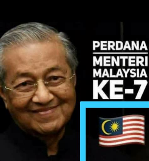 namakucella: PERDANA MENTERI MALAYSIA KE-7