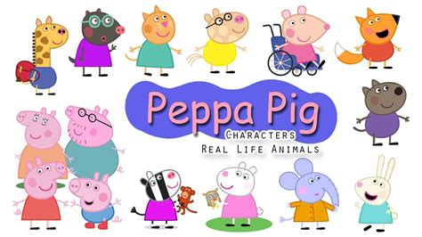 Peppa Pig / Peppa Pig Characters Real Life Animals / Leo & Lia Kids TV ...