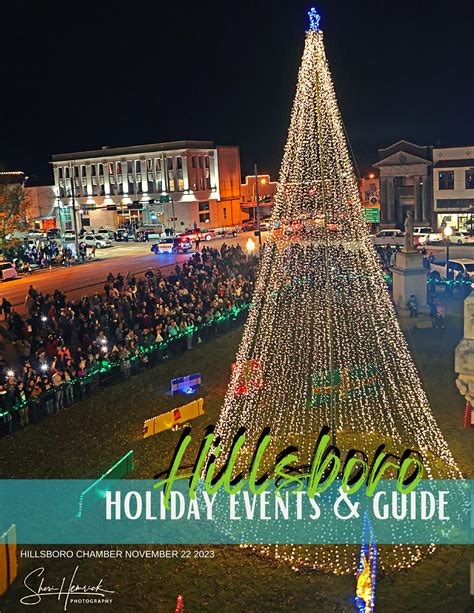 Hillsboro, Texas Holiday Events and Guide by Hillsboro Texas Chamber ...