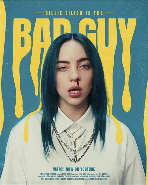 Bad Guy Billie Eilish Poster