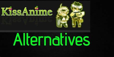 KissAnime To Watch Anime Online With English Subbed and Dubbed