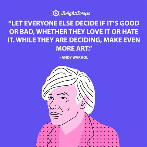 22 Famous Andy Warhol Quotes on Art & Being Yourself - Bright Drops