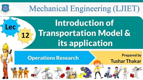 L 12 Introduction of Transportation Model and its application ...