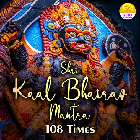 ‎Shri Kaal Bhairav Mantra (108 Times) - EP by Jatin on Apple Music