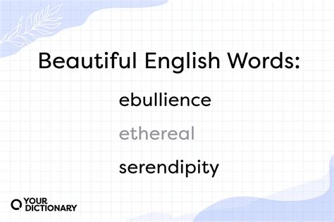 List of 150+ Beautiful Words in English | YourDictionary