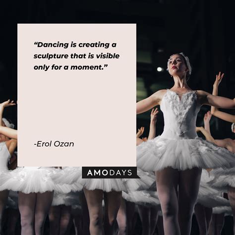 49 Ballet Quotes to Keep Up Your Poise and Persistence