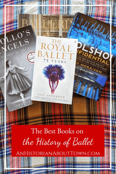 The Best History of Ballet Books Available | An Historian About Town