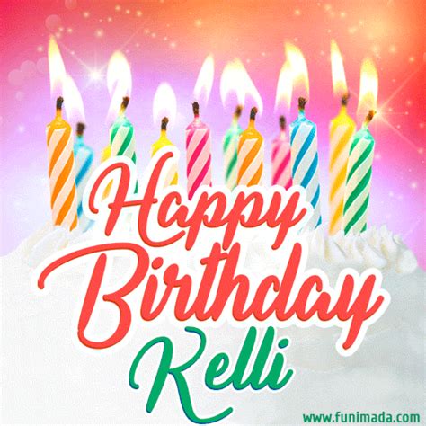 Happy Birthday GIF for Kelli with Birthday Cake and Lit Candles ...