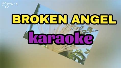 BROKEN ANGEL|KARAOKE(arash) - YouTube