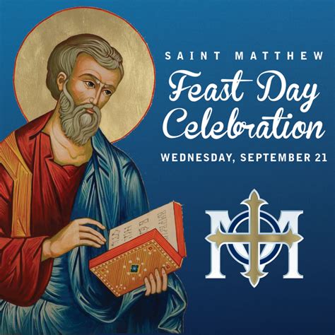 Saint Matthew Feast Day Celebration – Saint Matthew Catholic Church