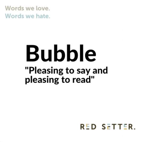 words we love bubble | Blog | Red Setter