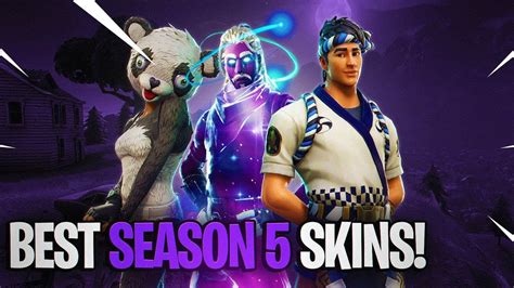 10 BEST SKINS In SEASON 5! (Fortnite Battle Royale!) - YouTube