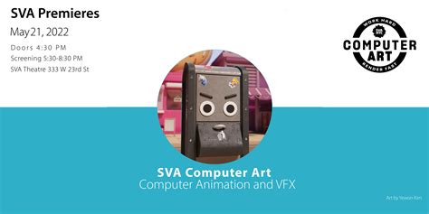 SVA Premieres | May 21, 2022; 4:30 - 8:30pm | Events and Exhibitions ...