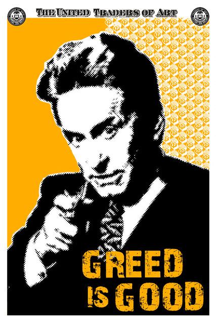 greed is good trader poster | Digigraphie, Limited Edition P… | Flickr