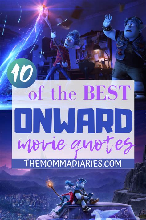 10 Best Pixar's Onward Movie Quotes - The Momma Diaries