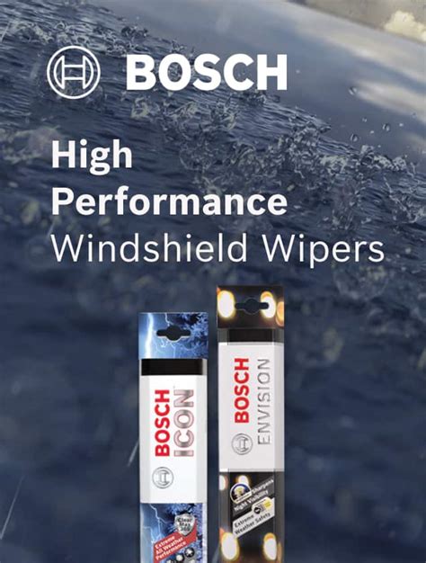 Bosch Wiper Blades: Envision, Icon, Evolution, and More