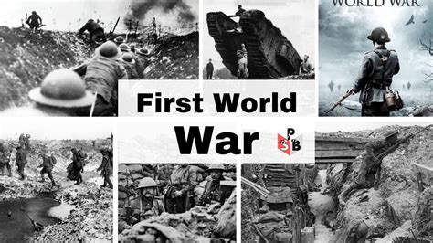 First World War (1914-1918) - Introduction, Causes, Phases and Impacts