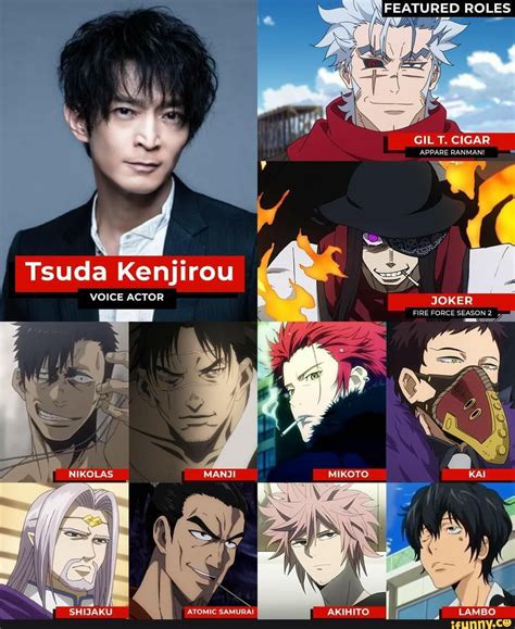 FEATURED ROLES GIL T. CIGAR APPARE RANMAN! Tsuda Kenjirou VOICE ACTOR ...