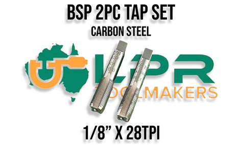 LPR Toolmakers - 2pc BSP Tap Sets [1/8" to 1.1/4"]