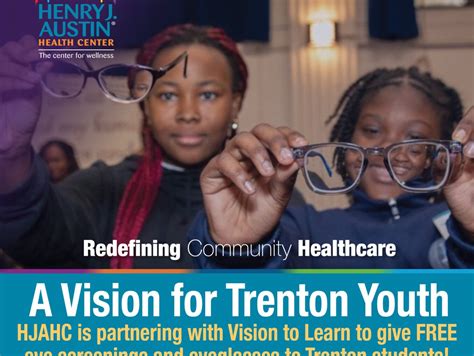 Henry J. Austin Health Center Offers Gift of Sight for Trenton Youth