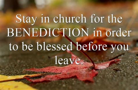 Why You Should Not Leave a Church Service Before the Benediction ...