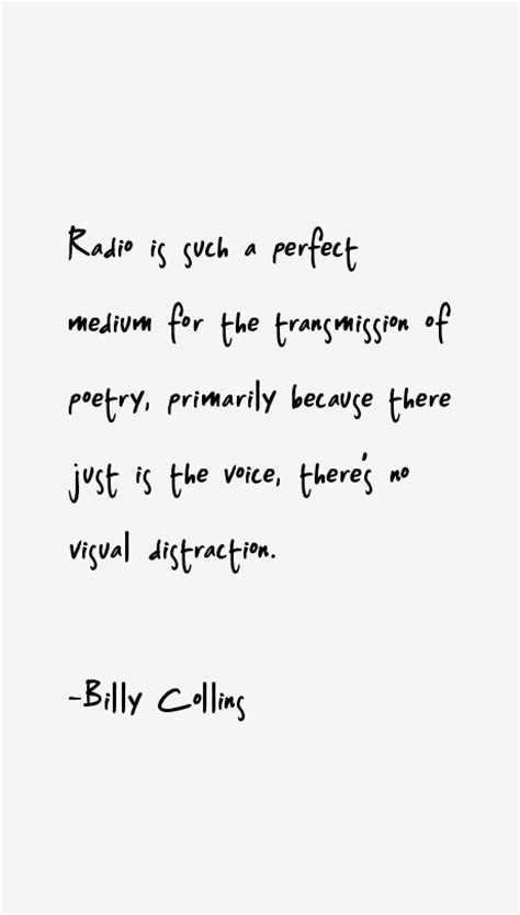 Billy Collins Quotes & Sayings