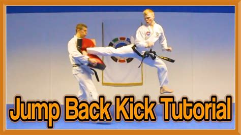 Taekwondo Jump Spin Back Kick Tutorial | GNT How to - YouTube