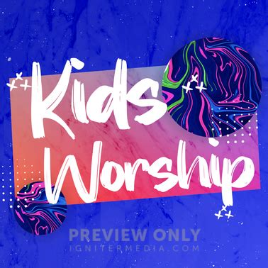 Kids Worship - Kids Worship - Social Media Graphics | Church Visuals