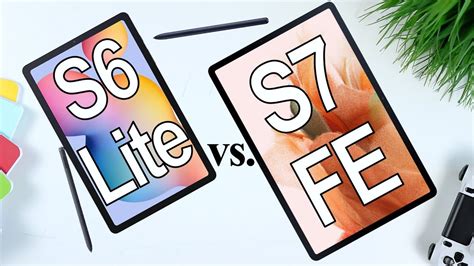 Samsung Galaxy Tab S7 FE vs Tab S6 Lite - VERY SIMPLE CHOICE!! by Ivan ...