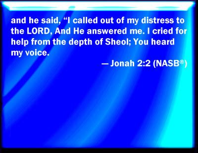 Bible Verse Powerpoint Slides for Jonah 2:2