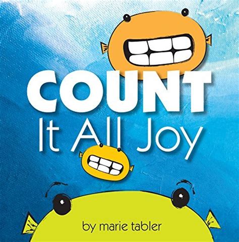 Count It All Joy by Marie Tabler | Goodreads