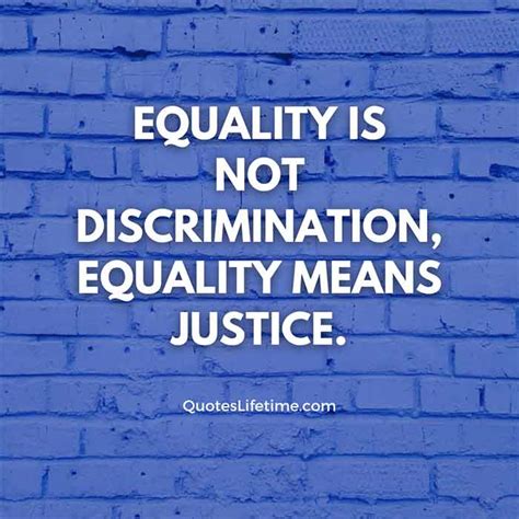 40+ Equality Quotes That Will Motivate You