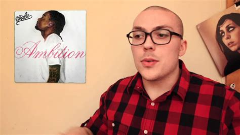 Wale- Ambition ALBUM REVIEW - YouTube