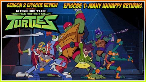 Rise of the TMNT Season 2 Episode Review - Episode 1: Many Unhappy ...