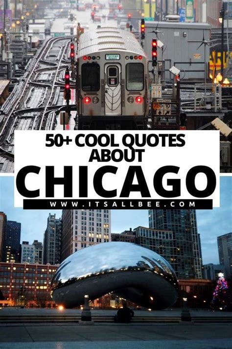 Best Quotes About Chicago - ItsAllBee | Solo Travel & Adventure Tips