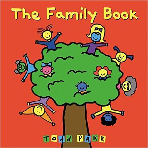 The Family Book: Todd Parr: 9780316070409: Amazon.com: Books | Toddler ...