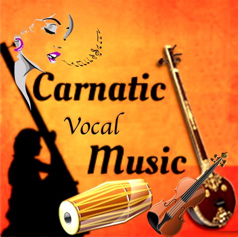 CARNATIC VOCAL – ONLINE/CLASSROOM (Certification Program) – Sangeet ...