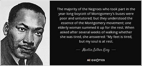 Martin Luther King, Jr. quote: The majority of the Negroes who took ...